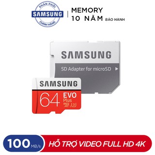 Thẻ nhớ microSDXC Samsung Evo Plus 64GB upto 100MB/s U3 C10 kèm Adapter Bảo hành 10 năm - Hãng phân phối chính thức