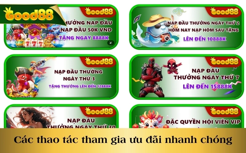 Các thao tác tham gia ưu đãi nhanh chóng