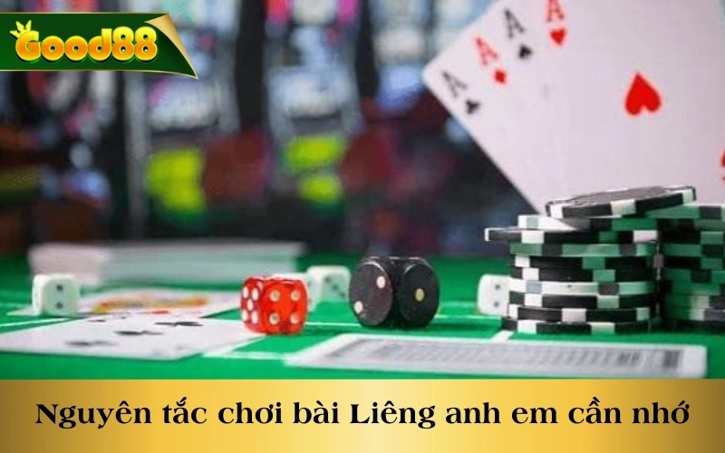 Nguyên tắc chơi bài Liêng mà anh em cần phải nhớ